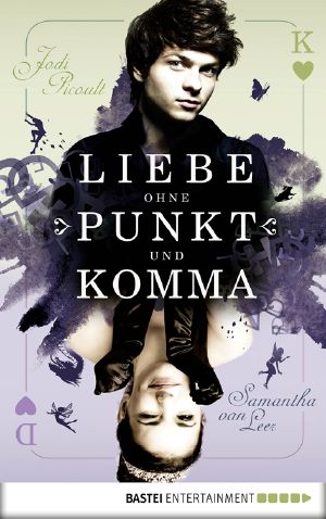 [Delilah 02] • Liebe ohne Punkt und Komma